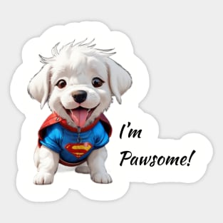 I'm Pawsome - Cute Furry Friend Sticker